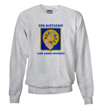 2B34AR - A01 - 03 - DUI - 2nd Bn - 34th Armor Regt with Text - Sweatshirt - Click Image to Close