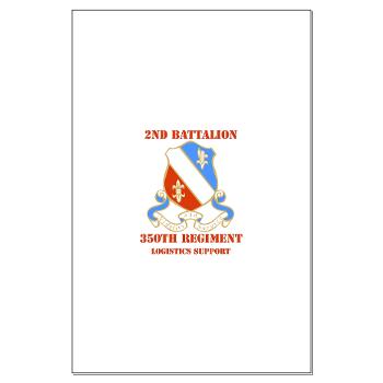 2B350RLSB - M01 - 02 - DUI - 2nd Bn - 350th Regt (LSB) with Text Large Poster - Click Image to Close