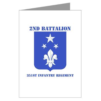 2B351IR - M01 - 02 - DUI - 2nd Bn - 351st Infantry Regt with Text - Greeting Cards (Pk of 10) - Click Image to Close