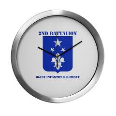 2B351IR - M01 - 03 - DUI - 2nd Bn - 351st Infantry Regt with Text - Modern Wall Clock - Click Image to Close