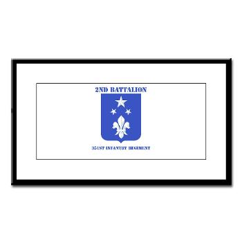 2B351IR - M01 - 02 - DUI - 2nd Bn - 351st Infantry Regt with Text - Small Framed Print