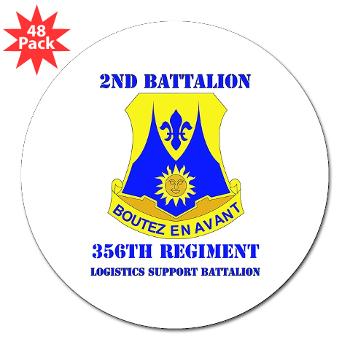 2B356R - M01 - 01 - DUI - 2nd Bn - 356th Regiment (LSB) with Text 3" Lapel Sticker (48 pk)
