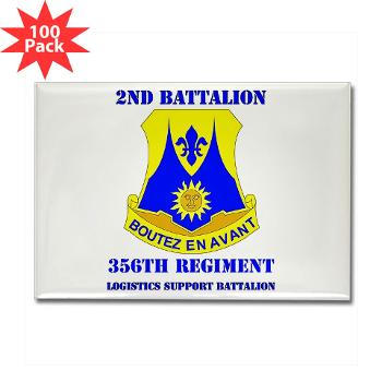 2B356R - M01 - 01 - DUI - 2nd Bn - 356th Regiment (LSB) with Text Rectangle Magnet (100 pack) - Click Image to Close