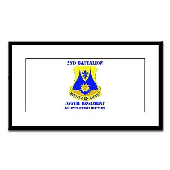 2B356R - M01 - 02 - DUI - 2nd Bn - 356th Regiment (LSB) with Text Small Framed Print - Click Image to Close