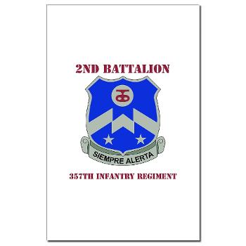 2B357IR - M01 - 02 - DUI - 2nd Bn - 357th Infantry Regiment with Text Mini Poster Print - Click Image to Close