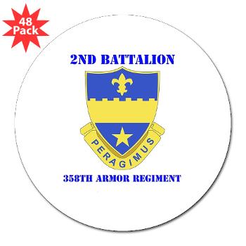 2B358AR - M01 - 01 - DUI - 2nd Bn - 358th Armor Regiment with Text 3" Lapel Sticker (48 pk) - Click Image to Close