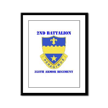 2B358AR - M01 - 02 - DUI - 2nd Bn - 358th Armor Regiment with Text Framed Panel Print - Click Image to Close
