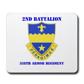 2B358AR - M01 - 03 - DUI - 2nd Bn - 358th Armor Regiment with Text Mousepad - Click Image to Close