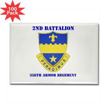 2B358AR - M01 - 01 - DUI - 2nd Bn - 358th Armor Regiment with Text Rectangle Magnet (100 pack) - Click Image to Close
