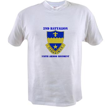 2B358AR - A01 - 04 - DUI - 2nd Bn - 358th Armor Regiment with Text Value T-Shirt - Click Image to Close