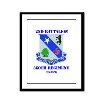 2B360RCSCSS - M01 - 02 - DUI - 2nd Bn - 360th Regt(CS/CSS) with Text Framed Panel Print - Click Image to Close