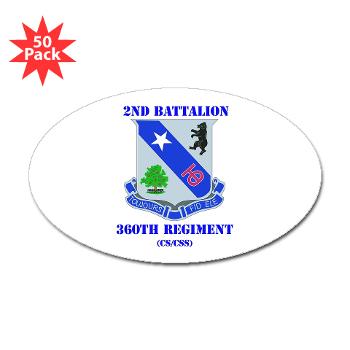 2B360RCSCSS - M01 - 01 - DUI - 2nd Bn - 360th Regt(CS/CSS) with Text Sticker (Oval 50 pk) - Click Image to Close