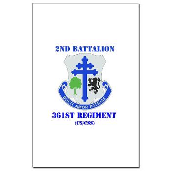 2B361R - M01 - 02 - DUI - 2nd Bn - 361st Regiment(CS/CSS) with Text Mini Poster Print - Click Image to Close