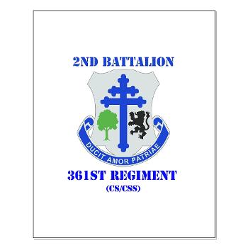 2B361R - M01 - 02 - DUI - 2nd Bn - 361st Regiment(CS/CSS) with Text Small Poster - Click Image to Close