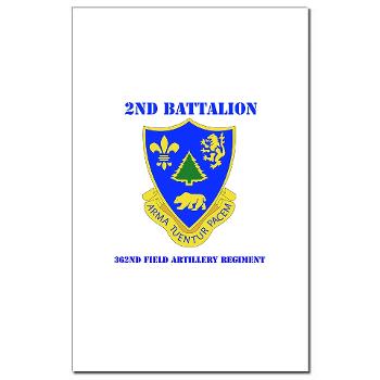 2B362R - M01 - 02 - DUI - 2nd Bn - 362nd FA Regt with Text - Mini Poster Print - Click Image to Close
