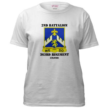 2B363RCSCSS - A01 - 04 - DUI - 2nd Bn - 363rd Regt(CS/CSS) with Text Women's T-Shirt