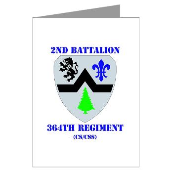 2B364R - M01 - 02 - DUI - 2nd Bn - 364th Regiment (CS/CSS) with Text Greeting Cards (Pk of 10)