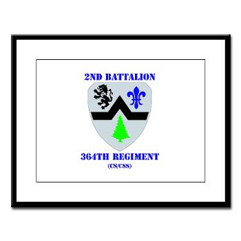 2B364R - M01 - 02 - DUI - 2nd Bn - 364th Regiment (CS/CSS) with Text Large Framed Print - Click Image to Close