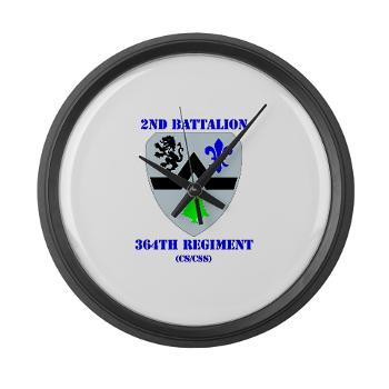 2B364R - M01 - 03 - DUI - 2nd Bn - 364th Regiment (CS/CSS) with Text Large Wall Clock