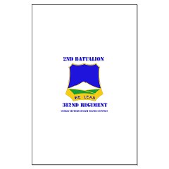 2B382RCSCSS - M01 - 02 - DUI - 2nd Battalion - 382nd Regiment (CS/CSS) with Text Large Poster