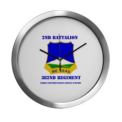 2B382RCSCSS - M01 - 03 - DUI - 2nd Battalion - 382nd Regiment (CS/CSS) with Text Modern Wall Clock