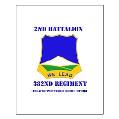 2B382RCSCSS - M01 - 02 - DUI - 2nd Battalion - 382nd Regiment (CS/CSS) with Text Small Poster