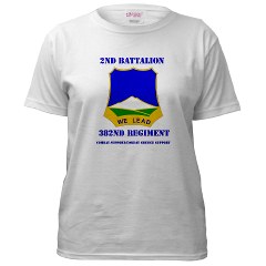 2B382RCSCSS - A01 - 04 - DUI - 2nd Battalion - 382nd Regiment (CS/CSS) with Text Women's T-Shirt