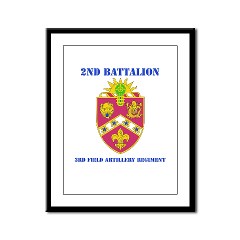 2B3FAR - M01 - 02 - DUI - 2nd Battalion - 3rd Field Artillery Regiment with Text Framed Panel Print