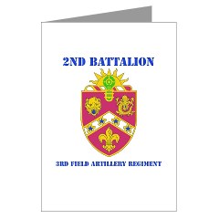 2B3FAR - M01 - 02 - DUI - 2nd Battalion - 3rd Field Artillery Regiment with Text Greeting Cards (Pk of 10) - Click Image to Close