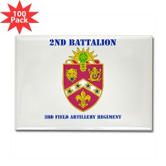 2B3FAR - M01 - 01 - DUI - 2nd Battalion - 3rd Field Artillery Regiment with Text Rectangle Magnet (100 pack)