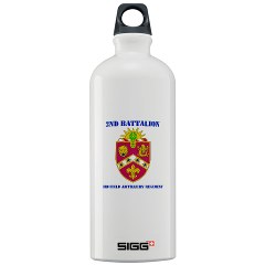 2B3FAR - M01 - 03 - DUI - 2nd Battalion - 3rd Field Artillery Regiment with Text Sigg Water Bottle 1.0L - Click Image to Close
