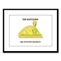2B3IR - M01 - 02 - DUI - 2nd Bn - 3rd Infantry Regt with Text - Large Framed print - Click Image to Close