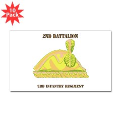 2B3IR - M01 - 01 - DUI - 2nd Bn - 3rd Infantry Regt with Text - Sticker (Rectangle 10 pk)