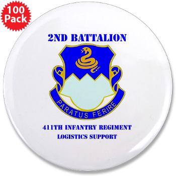 2B411IR - M01 - 01 - DUI - 2nd Bn - 411th Regt(LSB)with Text - 3.5" Button (100 pack) - Click Image to Close