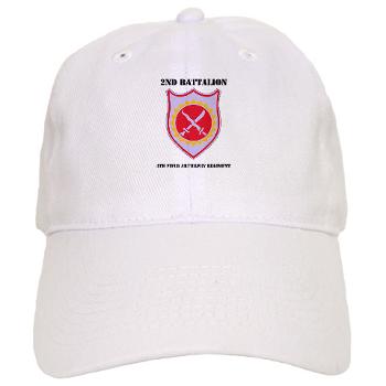 2B4FAR - A01 - 01 - DUI - 2nd Battalion - 4th FA Regiment with Text - Cap - Click Image to Close
