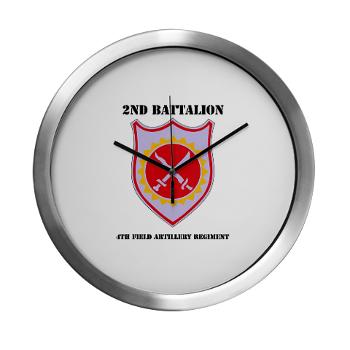 2B4FAR - M01 - 03 - DUI - 2nd Battalion - 4th FA Regiment with Text - Modern Wall Clock