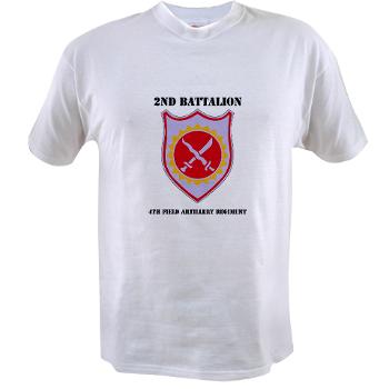 2B4FAR - A01 - 04 - DUI - 2nd Battalion - 4th FA Regiment with Text - Value T-Shirt