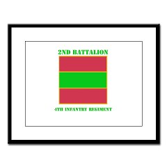 2B4IR - M01 - 02 - DUI - 2nd Bn - 4th Infantry Regiment with Text Large Framed Print