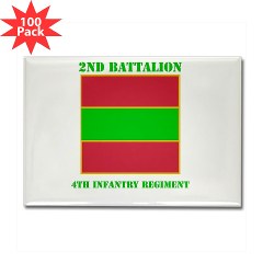 2B4IR - M01 - 01 - DUI - 2nd Bn - 4th Infantry Regiment with Text Rectangle Magnet (100 pack)