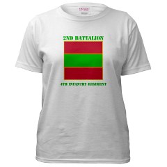 2B4IR - A01 - 04 - DUI - 2nd Bn - 4th Infantry Regiment with Text Women's T-Shirt