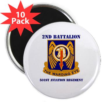 2B501AR - M01 - 01 - DUI - 2nd Bn - 501st Avn Regt with Text - 2.25" Magnet (10 pack)