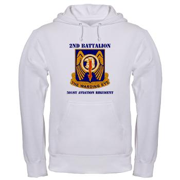 2B501AR - A01 - 03 - DUI - 2nd Bn - 501st Avn Regt with Text - Hooded Sweatshirt - Click Image to Close