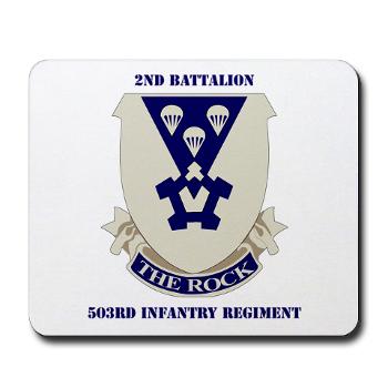 2B503IR - M01 - 03 - DUI - 2nd Battalion - 503rd Infantry Regiment with Text - Mousepad