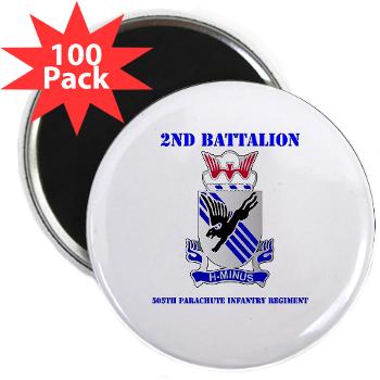 2B505PIR - M01 - 01 - DUI - 2nd Bn - 505th Parachute Infantry Regt with text - 2.25" Magnet (100 pack)
