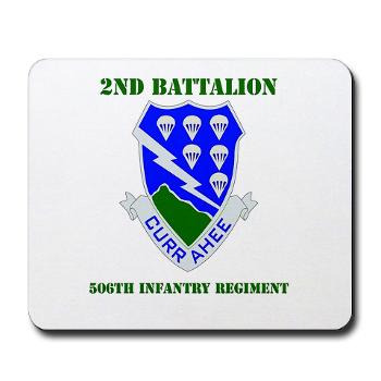 2B506IR - M01 - 03 - DUI - 2nd Battalion - 506th Infantry Regiment with Text Mousepad