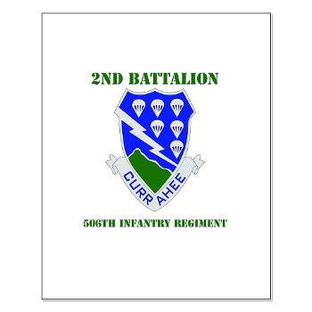 2B506IR - M01 - 02 - DUI - 2nd Battalion - 506th Infantry Regiment with Text Small Poster