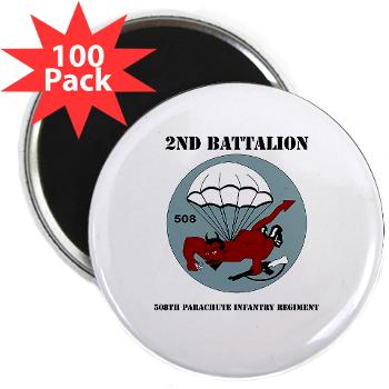 2B508PIR - M01 - 01 -DUI - 2nd Bn - 508th Parachute Infantry Regt with text - 2.25" Magnet (100 pack)