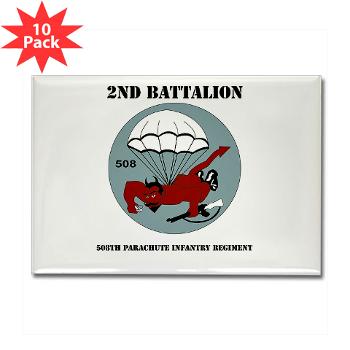 2B508PIR - M01 - 01 -DUI - 2nd Bn - 508th Parachute Infantry Regt with text - Rectangle Magnet (10 pack)