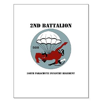 2B508PIR - M01 - 02 -DUI - 2nd Bn - 508th Parachute Infantry Regt with text - Small Poster