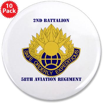 2B58AR - M01 - 01 - DUI - 2nd Battalion,58th Aviation Regiment with Text - 3.5" Button (10 pack)